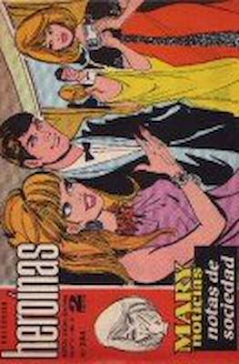 Mary "Noticias" / Heroínas (1962-1971) #284