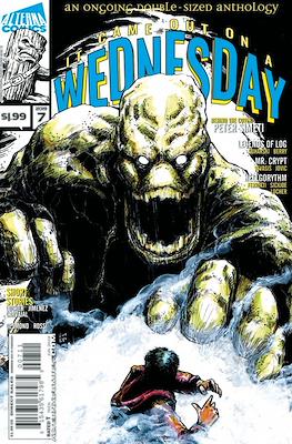 It Came Out On A Wednesday #7