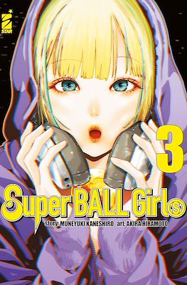 Super Ball Girls #3