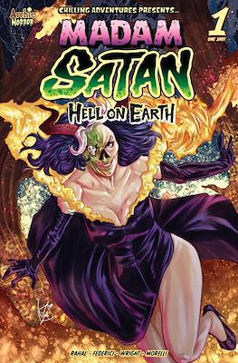 Chilling Adventures Presents...Madam Satan Hell On Earth