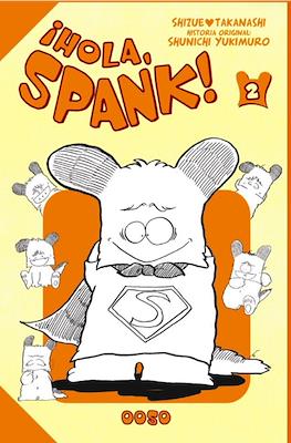 ¡Hola, Spank! (Cartoné) #2