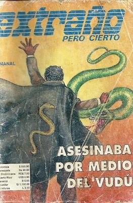 Extraño pero cierto #407