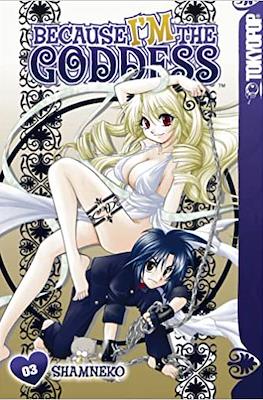 Because I'm the Goddess #3