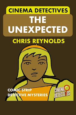 Cinema Detectives: The Unexpected