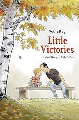 Little Victories: Autism Through a Father's Eyes