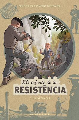 Els infants de la resistència (Cartoné 56 pp) #8