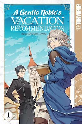 A Gentle Noble's Vacation Recommendation (Softcover) #1