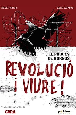 Revolució i viure! El procès de Burgos (Rústica 152 pp)