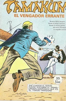 Tamakún: El Vengador Errante (Grapa 36 pp) #35