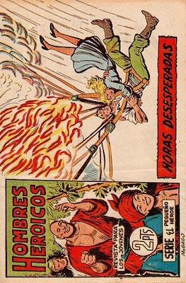 Hombres Heroicos . El pequeño héroe #19