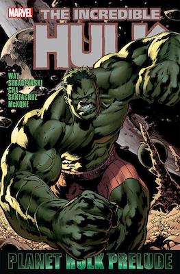 The Incredible Hulk - Planet Hulk Prelude