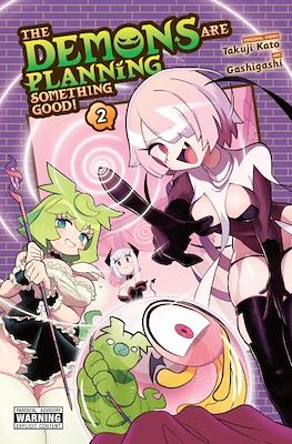 The Demons Are Planning Something Good! #2