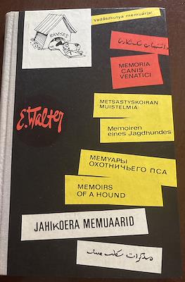 Jahikoera memuaarid/Memoirs of a Dog
