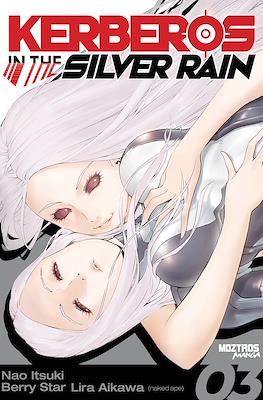 Kerberos in the Silver Rain (Rústica) #3
