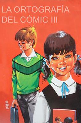 La ortografía del cómic #3