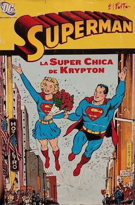 Superman: La Super Chica De Krypton (El Portón)