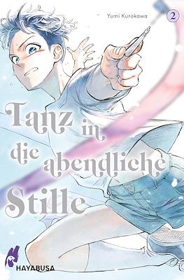 Tanz in die abendliche Stille #2