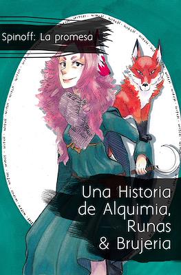 Una Historia de Alquimia, Runas & Brujería #0
