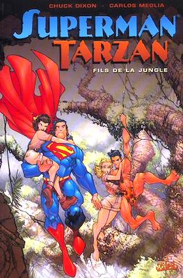 Superman / Tarzan. Fils de la jungle