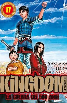 Kingdom – La guerra dei 500 anni (Brossurato) #17