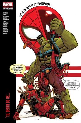 Spider-Man / Deadpool Modern Era Epic Collection #2