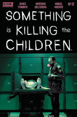 Something Is Killing The Children (Comic Book) #12