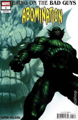 Bring on the Bad Guys: Abomination (Variant Cover)