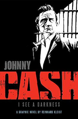 Johnny Cash: I See a Darkness