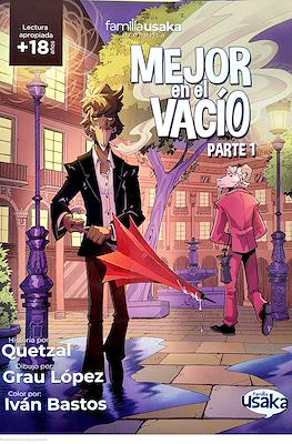Mejor en el vacío