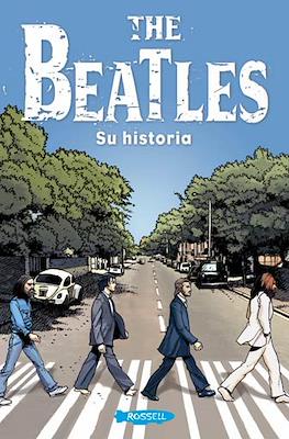The Beatles. Su historia