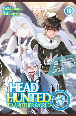 Headhunted to Another World: From Salaryman to Big Four! (Digital) #10