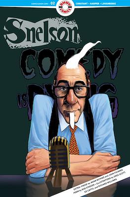 Snelson: Comedy is Dying #2