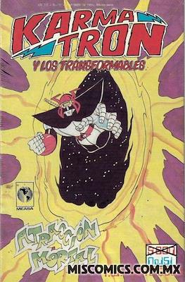 Karmatrón y Los Transformables (1986-1991) #151