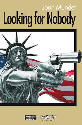 Looking for Nobody (Rústica 184 pp)