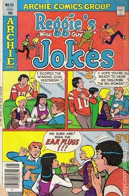 Reggie's Wise Guy Jokes #53