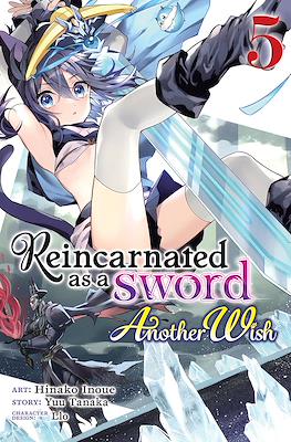 Reincarnated as a Sword: Another Wish (Softcover) #5