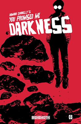You Promised Me Darkness (Variant Cover) #3