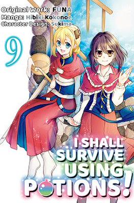 I Shall Survive Using Potions! #9