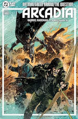 Batman / Green Arrow / The Question: Arcadia (2025-2026) (Comic Book 32 pp) #3