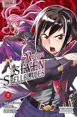 Reign of the Seven Spellblades #7