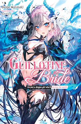 Guillotine Bride #1