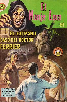 El Monje Loco #81