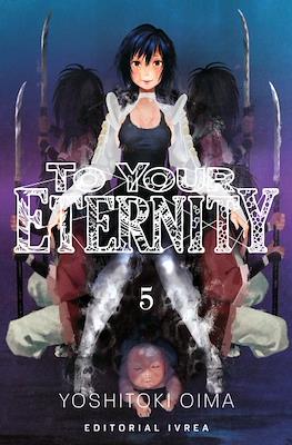 To Your Eternity (Rústica con sobrecubierta) #5
