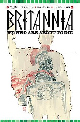 Britannia - We Who Are About To Die (Comic Book) #4