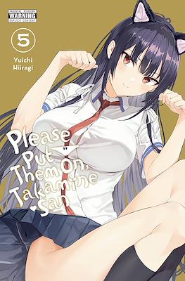 Please Put Them On, Takamine-san! #5