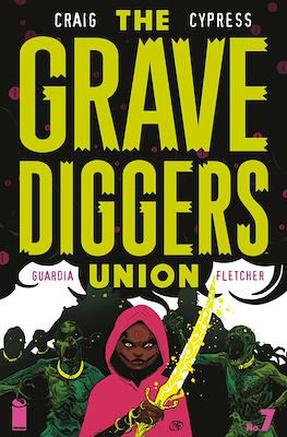 The Gravediggers Union #7