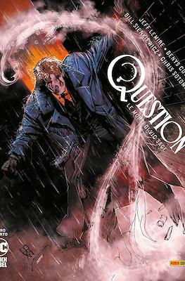 Question: Le morti di Vic Sage. DC Black Label #4