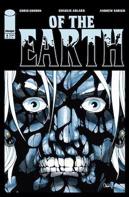 Of The Earth #4