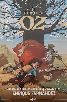El mago de OZ - Una mágica interpretacion del clásico por Enrique Fernandez (Grapa)