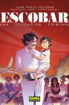 Escobar. Una educación criminal (Cartoné 136 pp)